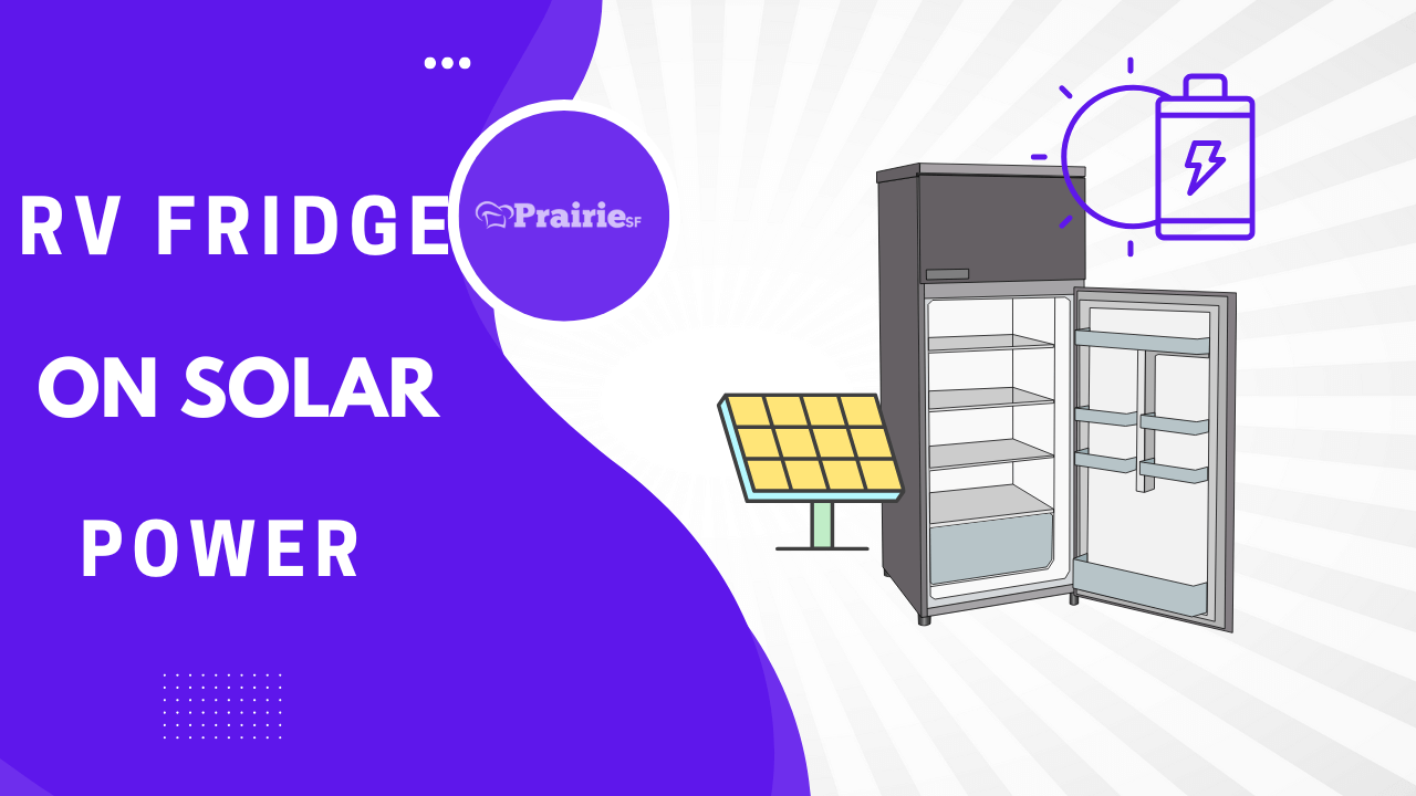 RV refrigerator on solar power